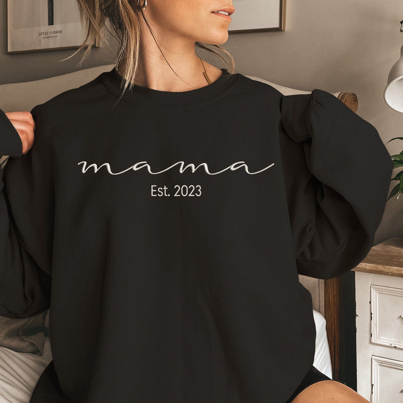 Trendy Embroidered Mama Sweatshirt, Unique Mothers Day Gift for New Mamas, Customizable with Est Year, ES019 - US Custom Shirt